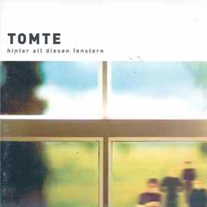 Tomte - Hinter All Diesen Fenstern mp3