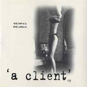 Venus Beads - A Client EP mp3