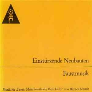 Einstürzende Neubauten - Faustmusik mp3