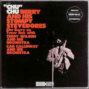 Chu Berry And His Stompy Stevedores - "Chu" mp3