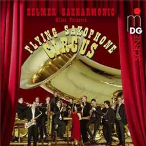 Selmer Saxharmonic, Milan Turković - Flying Saxophone Circus mp3