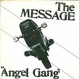 The Message - Angel Gang mp3