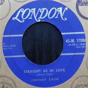 Johnny Cash - Straight A's In Love / I Love You Because mp3