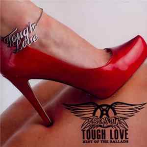 Aerosmith - Tough Love - Best Of The Ballads mp3