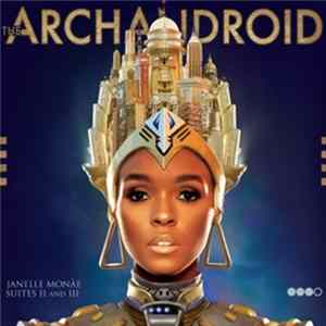 Janelle Monáe - The ArchAndroid mp3