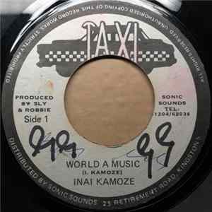 Inai Kamoze - World A Music / Call A Taxi mp3