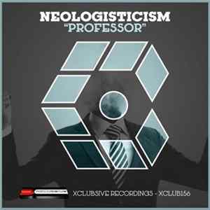 Neologisticism - Professor mp3