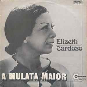 Elizeth Cardoso - Mulata Maior mp3