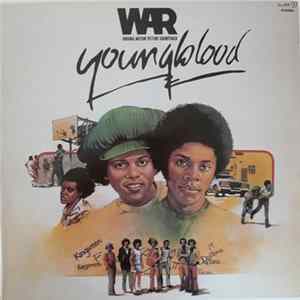 War - Youngblood (Original Motion Picture Soundtrack) mp3