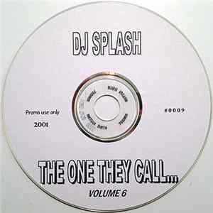 DJ Splash - The One They Call... (Volume 6) mp3