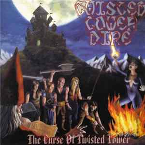 Twisted Tower Dire - The Curse Of Twisted Tower mp3