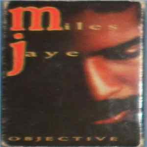 Miles Jaye - Objective mp3