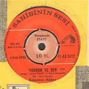 Kamuran Akkor - Yavrum Ve Ben / Kim Kimedir Bu Alem mp3