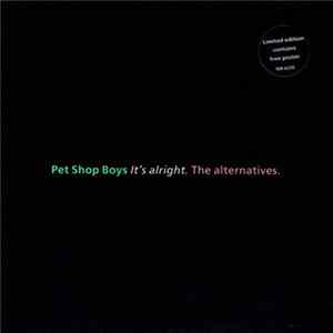 Pet Shop Boys - It's Alright (The Alternatives) mp3