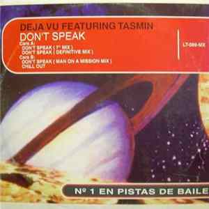 Deja Vu Featuring Tasmin - Don't Speak mp3
