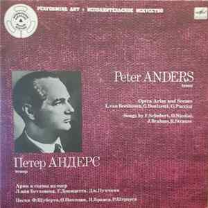 Peter Anders - Арии И Сцены Из Опер / Песни = Opera Arias And Scenes / Songs mp3