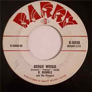 B. Bumble & The Stingers - Boogie Woogie / Near You mp3