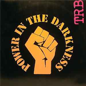 TRB - Power In The Darkness mp3