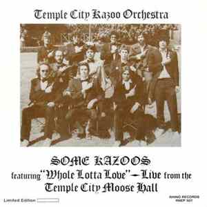 Temple City Kazoo Orchestra - Some Kazoos mp3
