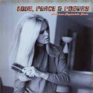 Various - Love, Peace & Poetry - American Psychedelic Music mp3