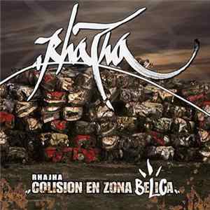 Rhajha - Colisión En Zona Bélica mp3