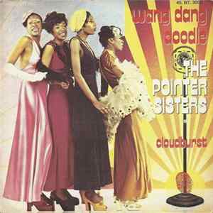 The Pointer Sisters - Wang Dang Doodle / Cloudburst mp3