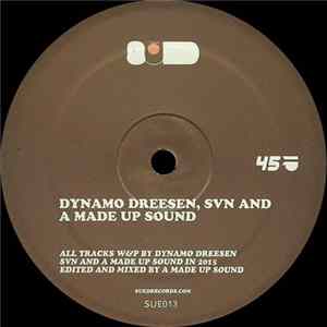 Dynamo Dreesen, SVN & A Made Up Sound - Untitled mp3