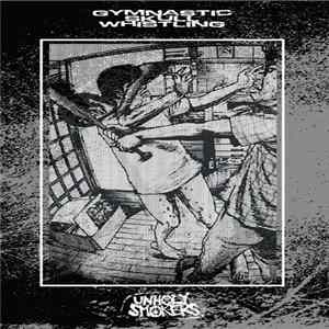 Gymnastic Skull Whistling / Unholy Smokers - Split Tape mp3