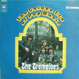 The Tremeloes - The Golden Era Of Pop Music mp3