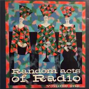 Various - Random Acts Of Radio - Volume One mp3