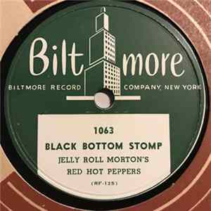 Jelly-Roll Morton's Red Hot Peppers - Black Bottom Stomp / The Chant mp3