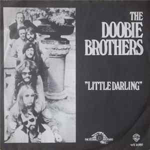 The Doobie Brothers - Little Darling (I Need You) / Losin' End mp3