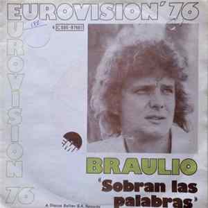 Braulio - Sobran Las Palabras mp3