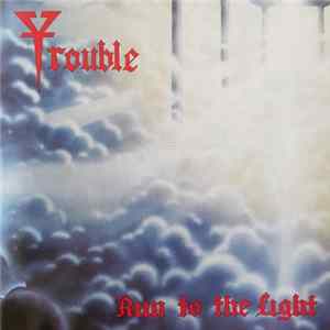 Trouble - Run To The Light mp3