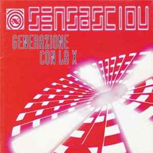Sensasciou - Generazione Con La X mp3