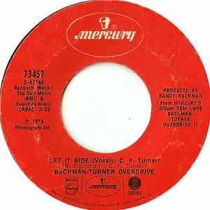 Bachman-Turner Overdrive - Let It Ride mp3