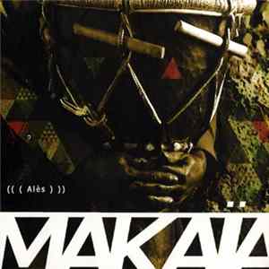 Makaïa - Alès mp3