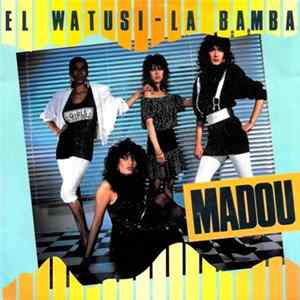 Madou - El Watusi-La Bamba / Disco Salsa mp3