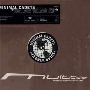 Minimal Cadets - Solar Wind EP mp3