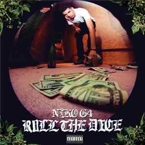 Niko G4 - Roll The Dice mp3