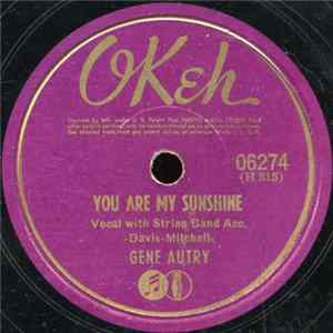 Gene Autry - You Are My Sunshine / It Makes No Difference Now mp3