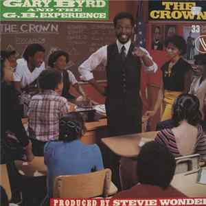 Gary Byrd & The G.B. Experience - The Crown mp3