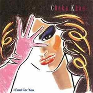 Chaka Khan - I Feel For You mp3