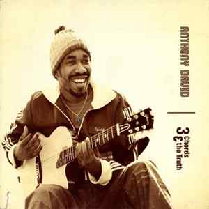 Anthony David - 3 Chords & The Truth mp3
