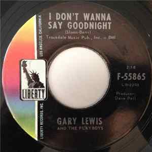 Gary Lewis And The Playboys - Sure Gonna Miss Her / I Don't Wanna Say Goodnight mp3