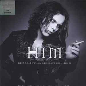 HIM - Deep Shadows And Brilliant Highlights mp3