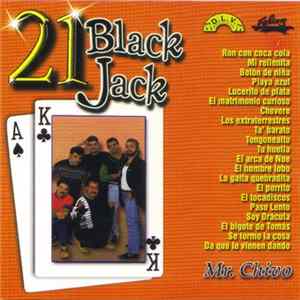Mr. Chivo - 21 Black Jack - Mr. Chivo mp3