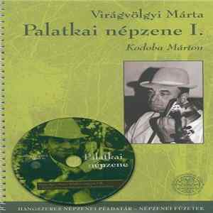 Magyarpalatkai Banda, Kodoba Márton - Palatkai Népzene mp3