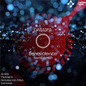 Daraspa - Benevolance (Remix Edition) mp3
