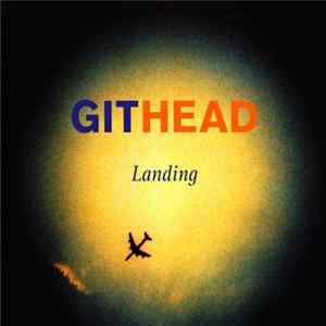 Githead - Landing mp3
